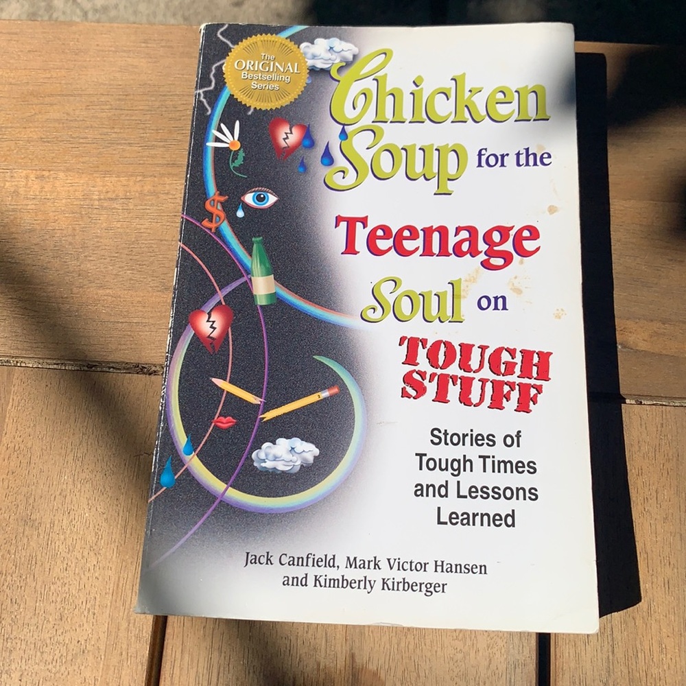 Chicken soup for the teenage soul on tough stuff